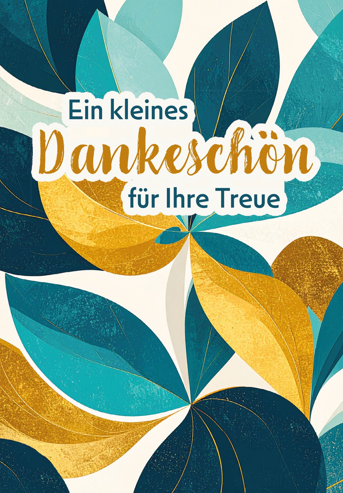 Dankeschön für Ihre Treue - Blätter Muster