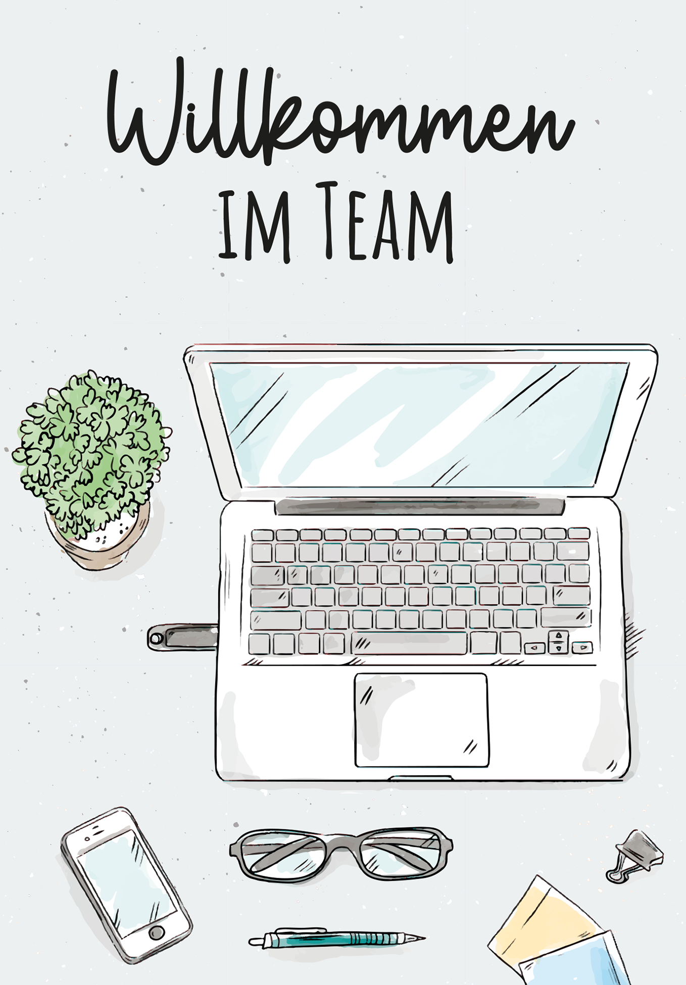 Willkommen im Team - Arbeitsplatz