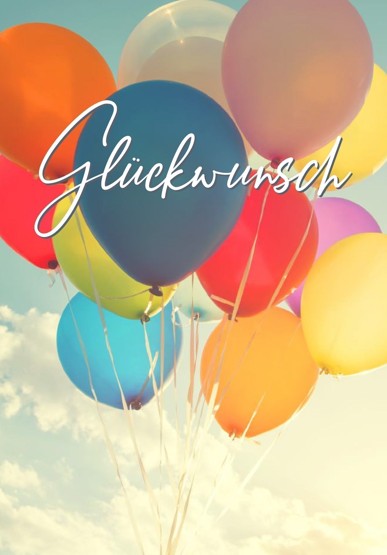 Glückwunsch - Bunte Ballons