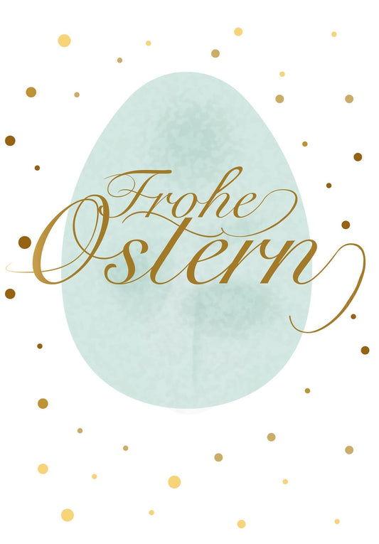 Frohe Ostern - Osterei Gold